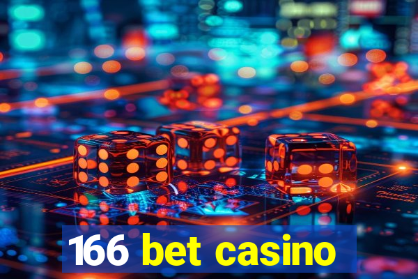 166 bet casino